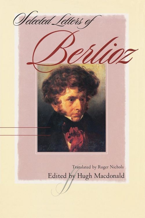 Produktbild: Selected Letters of Berlioz