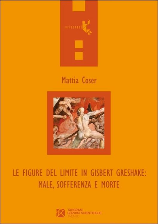 Produktbild: Le figure del limite in Gisbert Greshake: male, sofferenza e morte