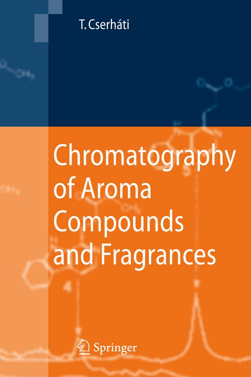 Produktbild: Chromatography of Aroma Compounds and Fragrances