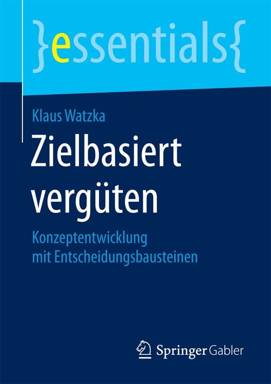 Bild vom Artikel Zielbasiert vergüten vom Autor Klaus Watzka