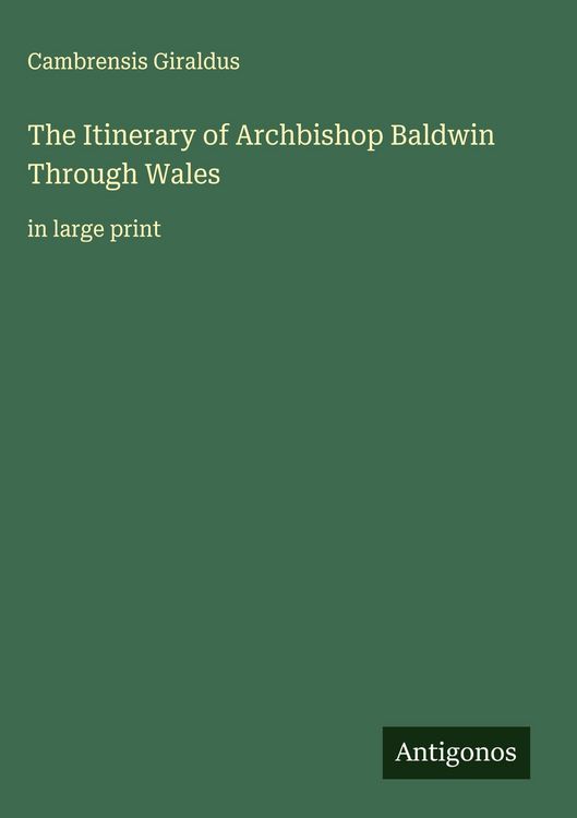 Produktbild: The Itinerary of Archbishop Baldwin Through Wales
