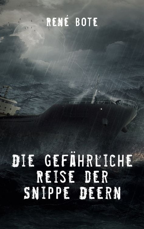 Produktbild: Die gef&auml;hrliche Reise der Snippe Deern