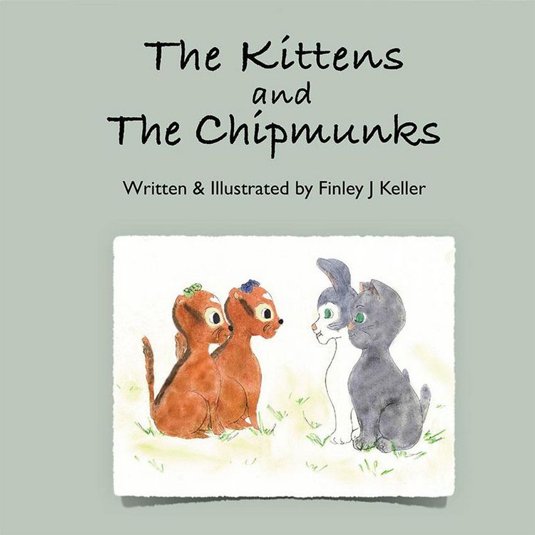 Produktbild: The Kittens and The Chipmunks (Mikey, Greta & Friends Series)