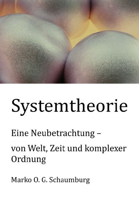 Produktbild: Schriften zur Ordnungstheorie komplexer Systeme / Systemtheorie