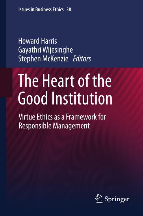 Produktbild: The Heart of the Good Institution