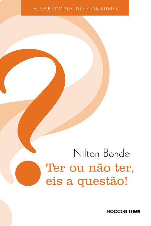 Produktbild: Ter ou n&atilde;o ter, eis a quest&atilde;o!