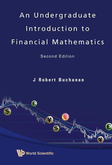 Produktbild: Undergraduate Introduction to Financial Mathematics, an (Second Edition)