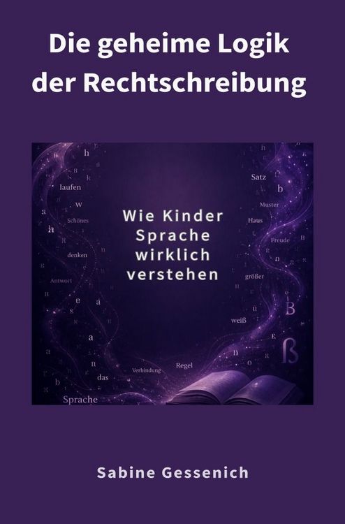 Produktbild: Lernblockaden &ndash; neue Wege entdecken / Die geheime Logik der Rechtschreibung