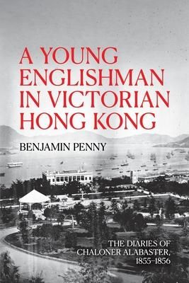 Produktbild: A Young Englishman in Victorian Hong Kong