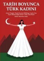 Produktbild: Tarih Boyunca T&uuml;rk Kadini