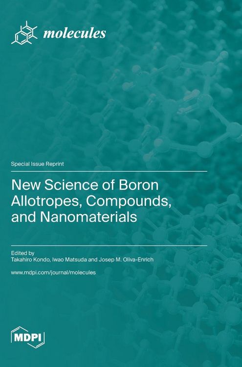 Produktbild: New Science of Boron Allotropes, Compounds, and Nanomaterials