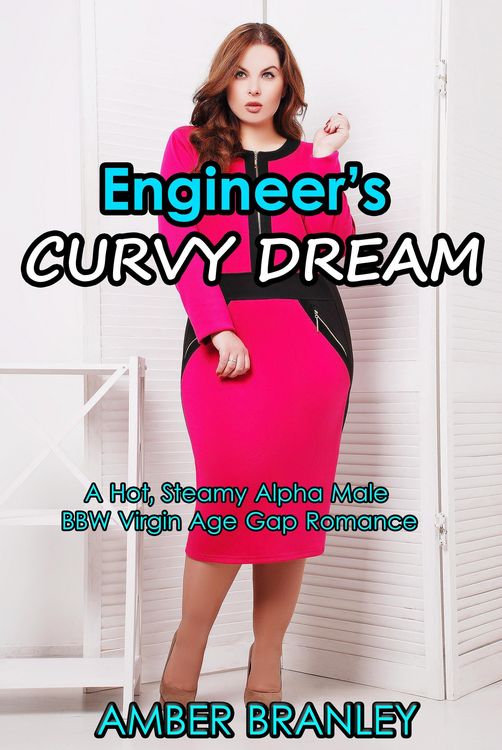 Produktbild: Engineer's Curvy Dream (A Hot, Steamy Alpha Male BBW Virgin Age Gap Romance)