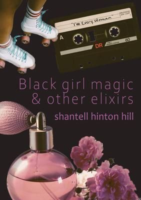 Produktbild: Black girl magic & other elixirs