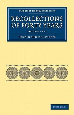 Produktbild: Lesseps, F: Recollections of Forty Years 2 Volume Set