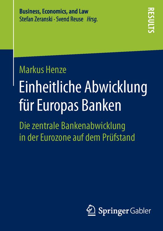 Produktbild: Einheitliche Abwicklung f&uuml;r Europas Banken