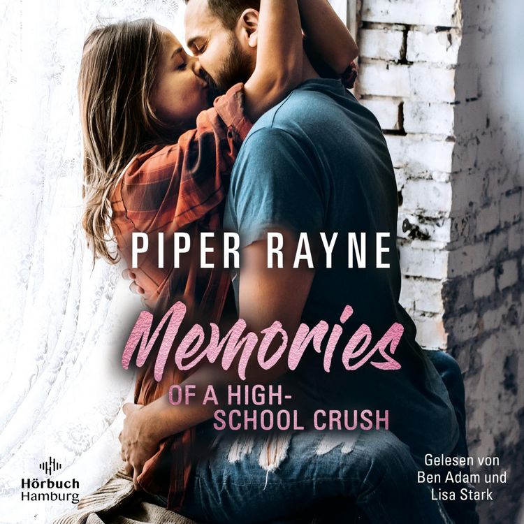 Produktbild: Memories of a Highschool Crush (Baileys-Serie 8)