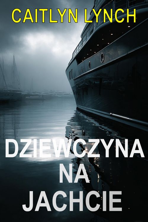 Produktbild: Dziewczyna na Jachcie