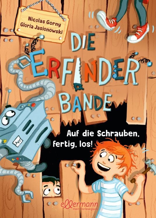 Produktbild: Die Erfinder-Bande 1. Auf die Schrauben, fertig, los!