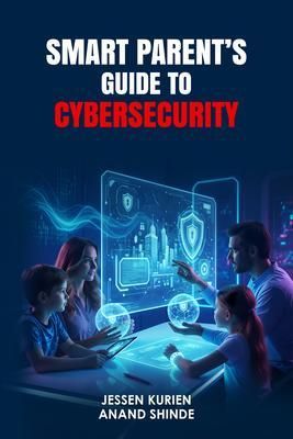 Produktbild: Smart Parent's Guide to Cybersecurity