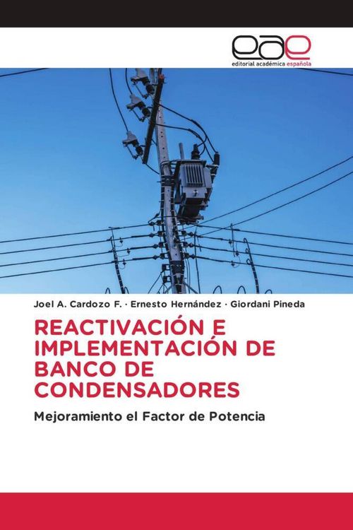 Produktbild: Reactivaci&oacute;n E Implementaci&oacute;n De Banco De Condensadores