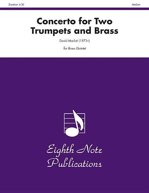 Produktbild: Marlatt, D: Concerto for Two Trumpets and Brass
