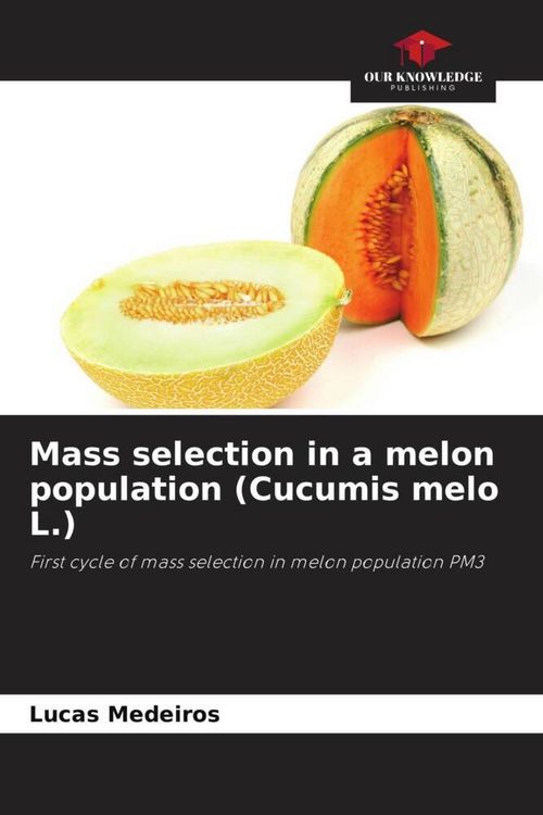 Produktbild: Medeiros, L: Mass selection in a melon population (Cucumis m