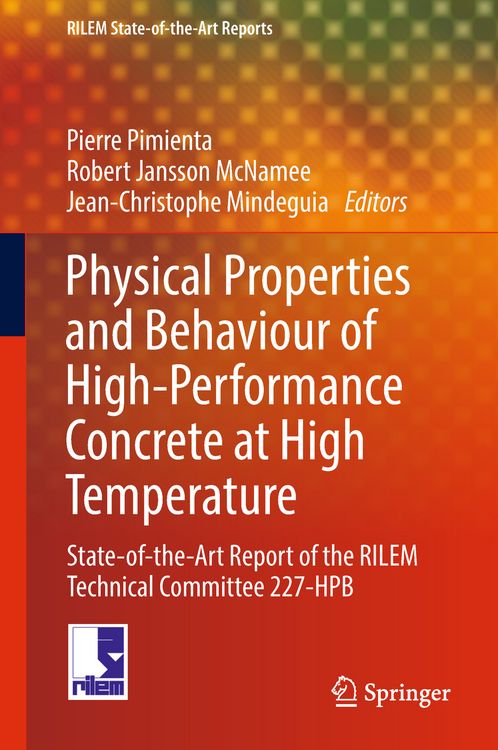 Produktbild: Physical Properties and Behaviour of High-Performance Concrete at High Temperature