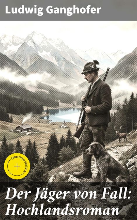 Produktbild: Der J&auml;ger von Fall: Hochlandsroman