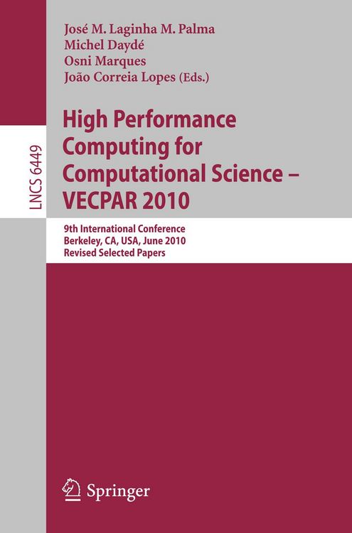 Produktbild: High Performance Computing for Computational Science -- VECPAR 2010