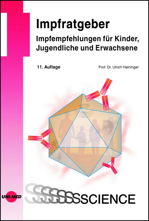 Produktbild: Impfratgeber - Impfempfehlungen f&uuml;r Kinder, Jugendliche und Erwachsene