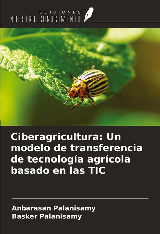 Produktbild: Ciberagricultura: Un modelo de transferencia de tecnolog&iacute;a agr&iacute;cola basado en las TIC