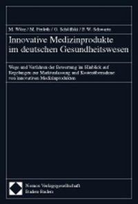 Produktbild: Innovative Medizinprodukte im deutschen Gesundheitswesen