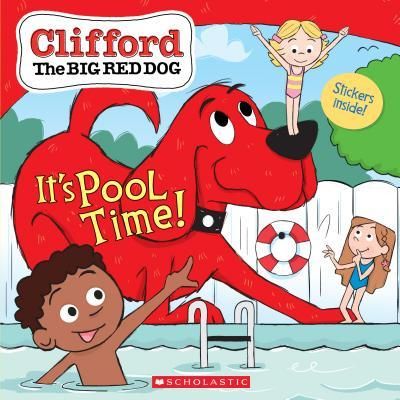 Produktbild: It's Pool Time! (Clifford the Big Red Dog Storybook)