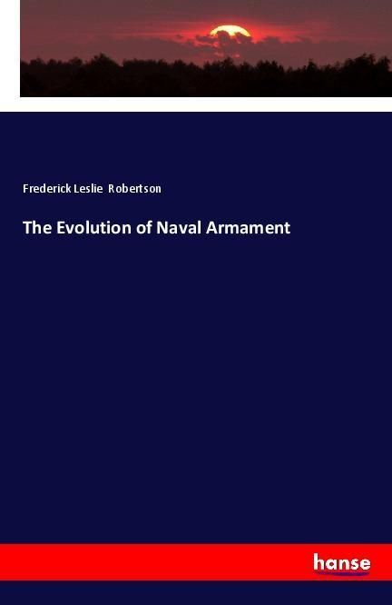 Produktbild: The Evolution of Naval Armament