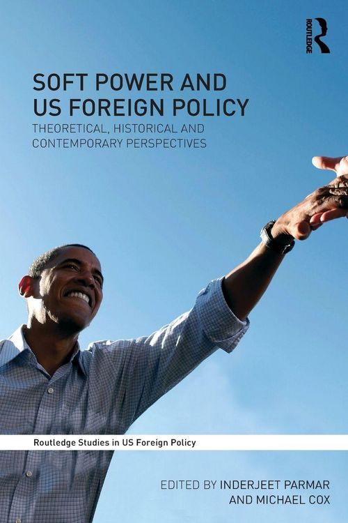 Produktbild: Soft Power and US Foreign Policy