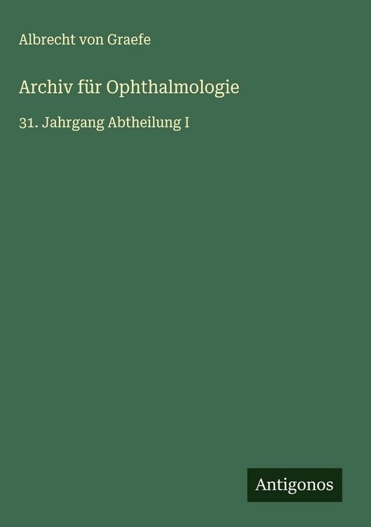 Produktbild: Archiv f&uuml;r Ophthalmologie