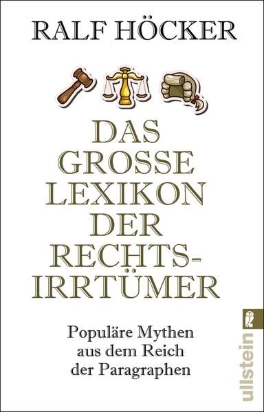 Produktbild: Das gro&szlig;e Lexikon der Rechtsirrt&uuml;mer