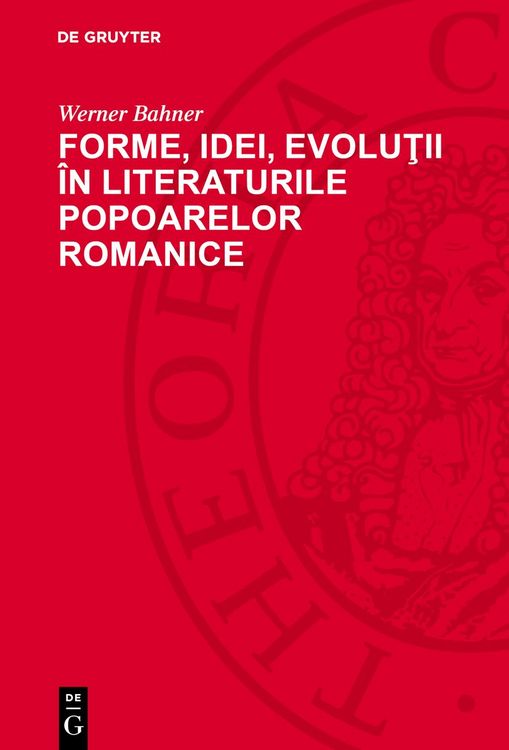 Produktbild: Forme, idei, evoluţii &icirc;n literaturile popoarelor romanice
