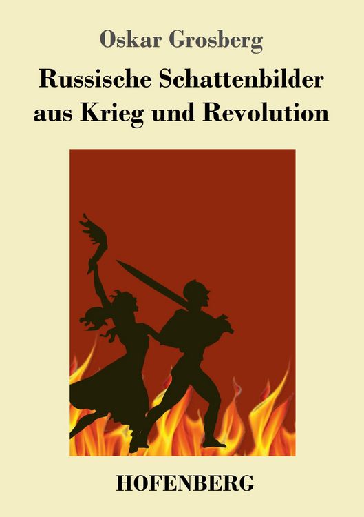 Produktbild: Russische Schattenbilder aus Krieg und Revolution