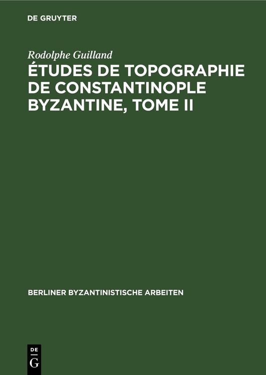 Produktbild: &Eacute;tudes de topographie de Constantinople byzantine, Tome II