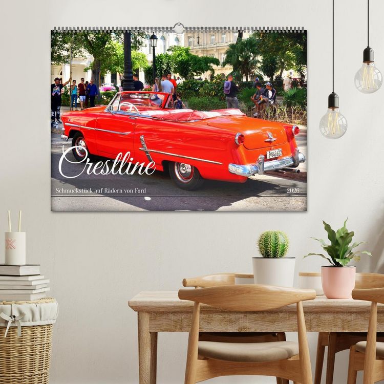 Produktbild: Crestline - Schmuckst&uuml;ck auf R&auml;dern von Ford (Wandkalender 2026 DIN A2 quer), CALVENDO Monatskalender