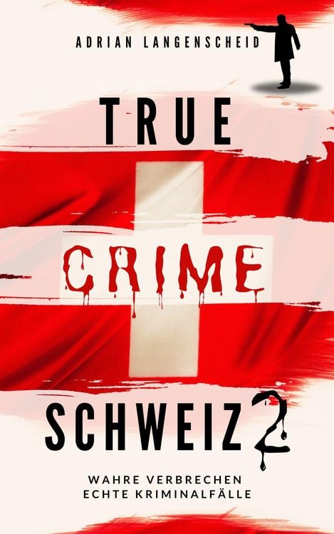 Produktbild: True Crime Schweiz 2