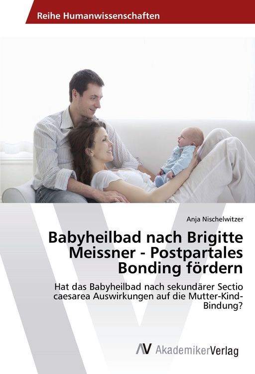 Produktbild: Babyheilbad nach Brigitte Meissner - Postpartales Bonding f&ouml;rdern