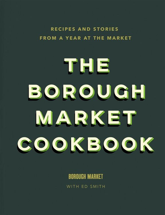Produktbild: The Borough Market Cookbook
