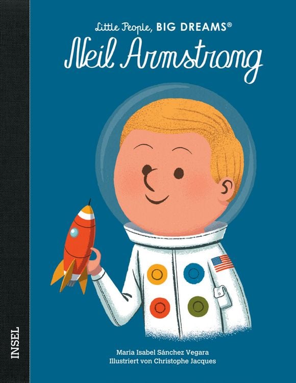 Produktbild: Neil Armstrong &ndash; Little People, BIG DREAMS (Deutsche Ausgabe)