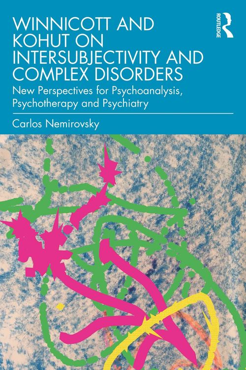 Produktbild: Winnicott and Kohut on Intersubjectivity and Complex Disorders