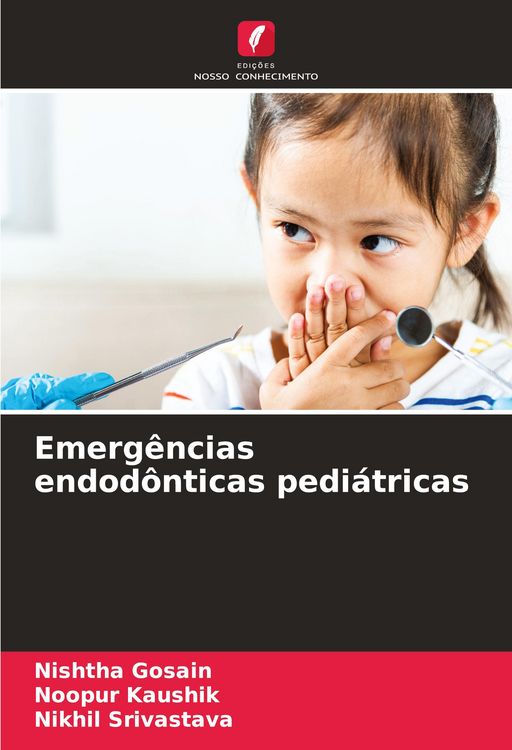 Produktbild: Emerg&ecirc;ncias endod&ocirc;nticas pedi&aacute;tricas