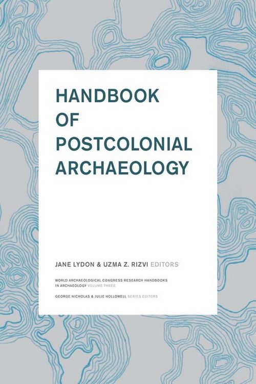 Produktbild: Handbook of Postcolonial Archaeology