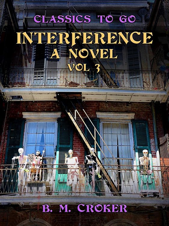 Produktbild: Interference A Novel, Vol 3 (of 3)