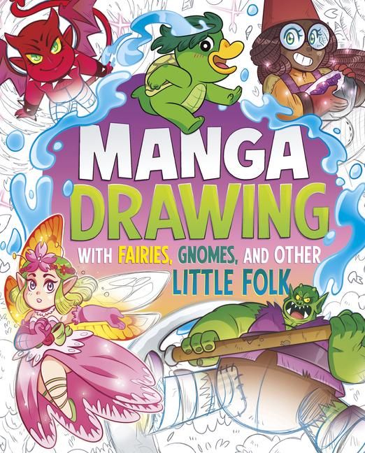 Produktbild: Manga Drawing with Fairies, Gnomes, and Other Little Folk